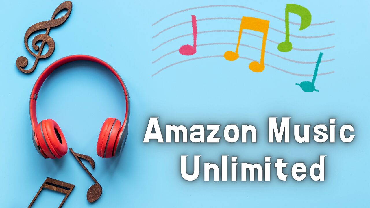 Amazon Music Unlimited　イメージ画像